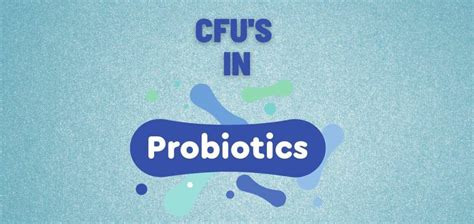 ltms.cfu|what is cfu in probiotics.
